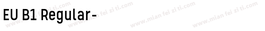EU B1 Regular字体转换